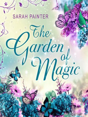 cover image of The Garden of Magic